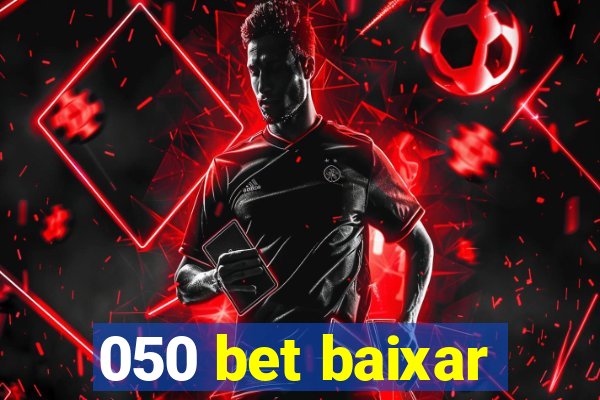 050 bet baixar